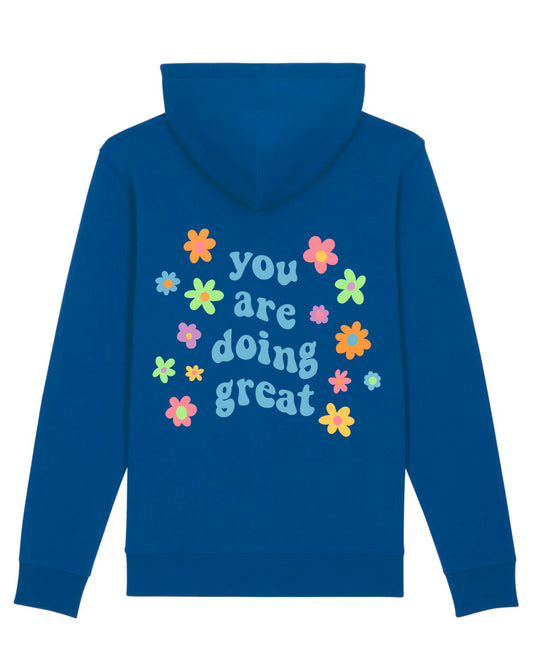 Royal blue hoodie back view, with "you are doing great" printed in light blue surrounded by pastel flowers.
